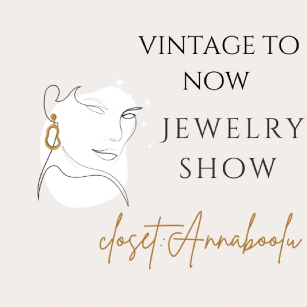 Jewelry show flyer(: vintage to now !